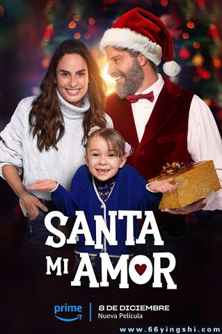 2023年墨西哥喜剧剧情片《和圣诞老人约会》1080P中字