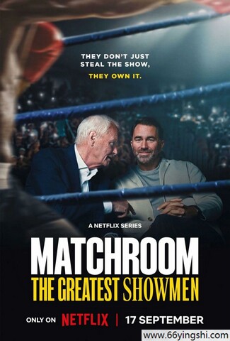 2025年英国纪录片《Matchroom：体坛大娱乐家》1080中字